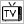 Tv in camera